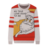 Santa Says Custom Knit Pullover Sweater
